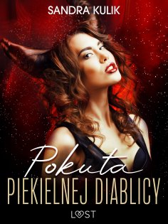 ebook: Ogień uczuć 1: Pokuta Piekielnej Diablicy - seria erotyczna