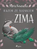ebook: Razem ze słonkiem. Zima