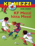 eBook: KF Mezzi 4 - KF Mezzi hitta Messi