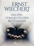 ebook: Das Spiel vom deutschen Bettelmann