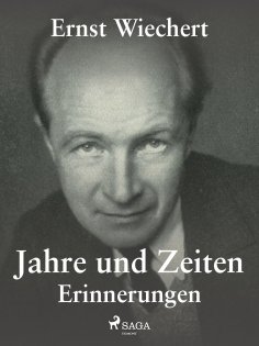eBook: Jahre und Zeiten - Erinnerungen