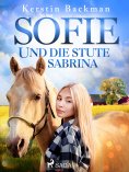 eBook: Sofie und die Stute Sabrina