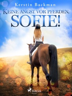 eBook: Keine Angst vor Pferden, Sofie!