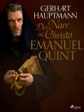ebook: Der Narr in Christo Emanuel Quint