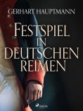 ebook: Festspiel in deutschen Reimen