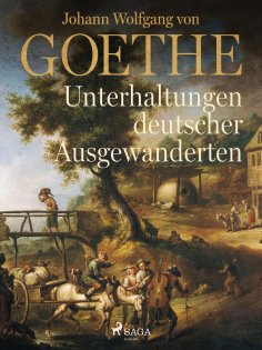 eBook: Unterhaltungen deutscher Ausgewanderten