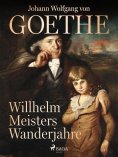 eBook: Willhelm Meisters Wanderjahre