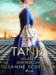 eBook: Tanja - Geliebte und Rebellin