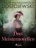 eBook: Drei Meisternovellen