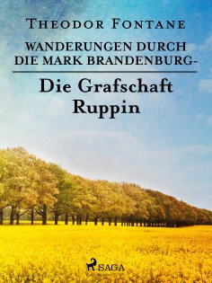 eBook: Wanderungen durch die Mark Brandenburg - Die Grafschaft Ruppin