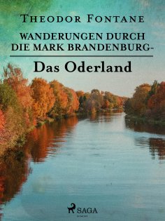 ebook: Wanderungen durch die Mark Brandenburg - Das Oderland