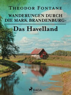eBook: Wanderungen durch die Mark Brandenburg - Das Havelland