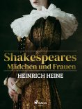eBook: Shakespeares Mädchen und Frauen