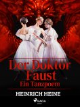 eBook: Der Doktor Faust - Ein Tanzpoem