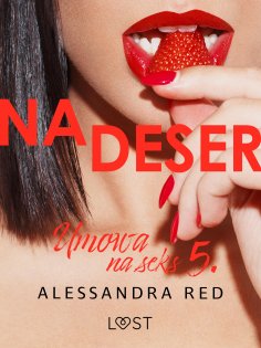 ebook: Umowa na seks 5: Na deser – seria erotyczna