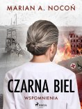 eBook: Czarna biel. Wspomnienia