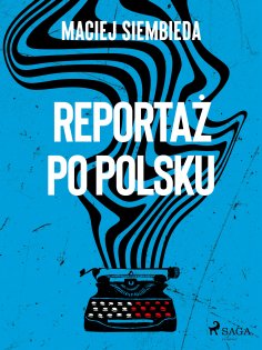 eBook: Reportaż po polsku