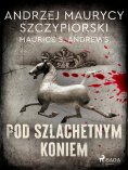 eBook: Pod szlachetnym koniem