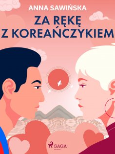 eBook: Za rękę z Koreańczykiem