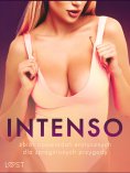 eBook: Intenso: zbiór opowiadań erotycznych dla spragnionych przygody