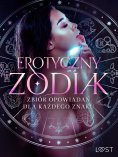 eBook: Erotyczny zodiak: Zbiór opowiadań dla każdego znaku