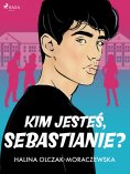 eBook: Kim jesteś, Sebastianie?