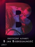 eBook: Erotyczny alfabet: B jak Biseksualność – zbiór opowiadań