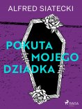 eBook: Pokuta mojego dziadka