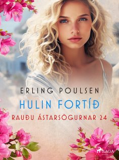 eBook: Hulin fortíð (Rauðu ástarsögurnar 24)