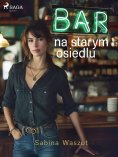 eBook: Bar na starym osiedlu