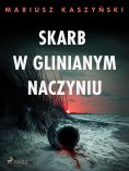eBook: Skarb w glinianym naczyniu