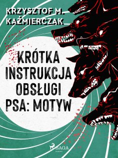 eBook: Krótka instrukcja obsługi psa: Motyw