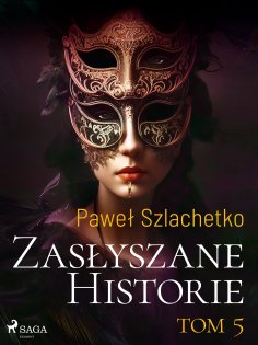 eBook: Zasłyszane historie. Tom 5