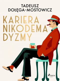 ebook: Kariera Nikodema Dyzmy