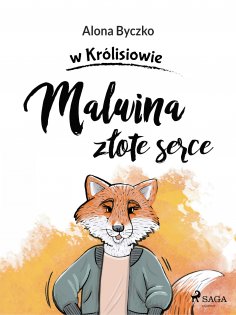 eBook: Malwina złote serce