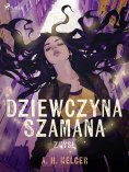 eBook: Dziewczyna Szamana. Zmysł