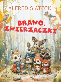 eBook: Brawo, zwierzaczki