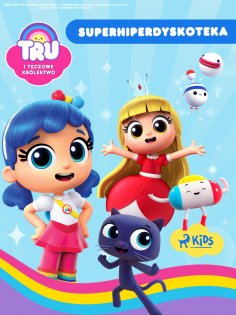 eBook: Tru i Tęczowe Królestwo: Superhiperdyskoteka