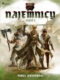 eBook: Najemnicy. Część 2