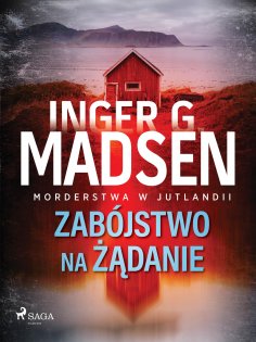 eBook: Morderstwa w Jutlandii: Zabójstwo na żądanie