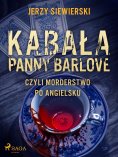 eBook: Kabała panny Barlove, czyli morderstwo po angielsku