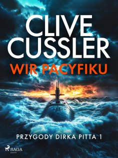 ebook: Przygody Dirka Pitta 1: Wir Pacyfiku