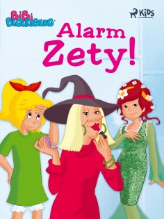 eBook: Bibi Blocksberg 4 – Alarm Zety!