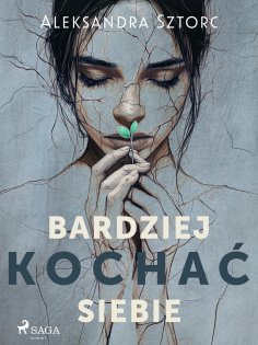 ebook: Bardziej kochać siebie