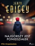 eBook: Najgorszy jest poniedziałek