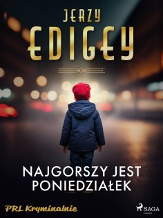 eBook: Najgorszy jest poniedziałek