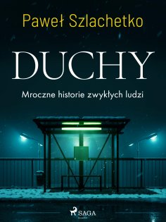 eBook: Duchy. Mroczne historie zwykłych ludzi