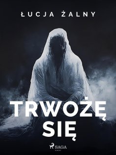 eBook: Trwożę się