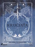eBook: Krucjata. Saga Niebios i Otchłani tom 1