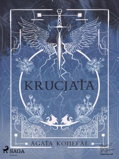 ebook: Krucjata. Saga Niebios i Otchłani tom 1